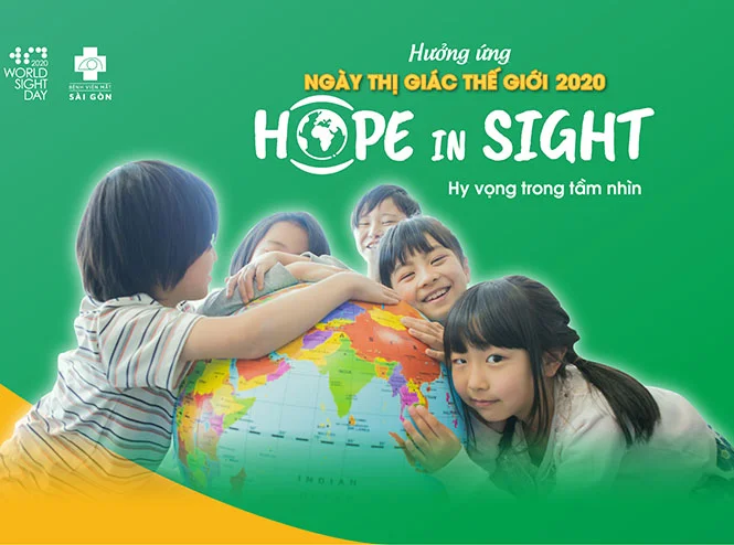 Hưởng ứng Ngày Thị giác Thế giới 2020 cùng thông điệp “Hy vọng trong tầm nhìn”